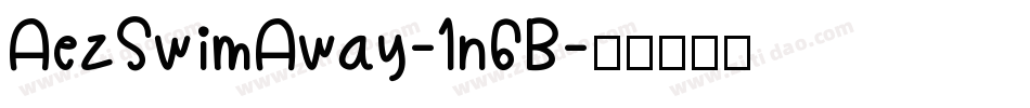 AezSwimAway-1n6B字体转换