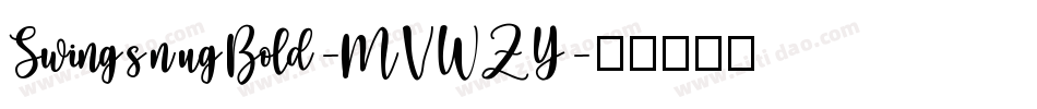 SwingsnugBold-MVWZY字体转换