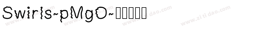Swirls-pMgO字体转换