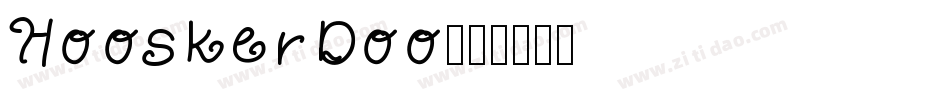 HooskerDoo字体转换