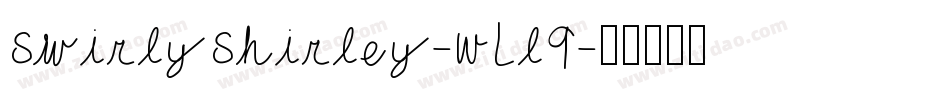 SwirlyShirley-WLl9字体转换