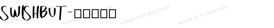 SWISHBUT字体转换