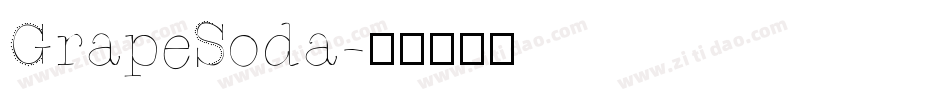 GrapeSoda字体转换