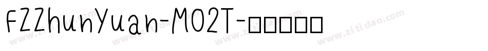 FZZhunYuan-M02T字体转换