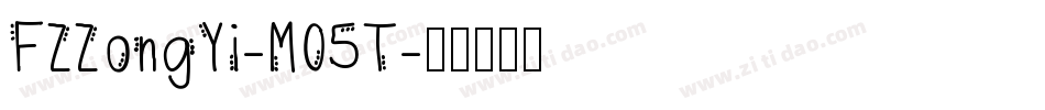 FZZongYi-M05T字体转换