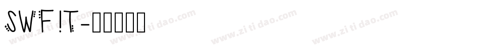SWF!T字体转换