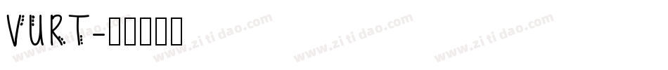 VURT字体转换