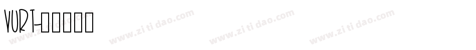 VURT字体转换