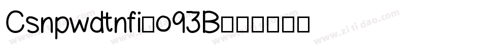 Csnpwdtnfi-o93B字体转换