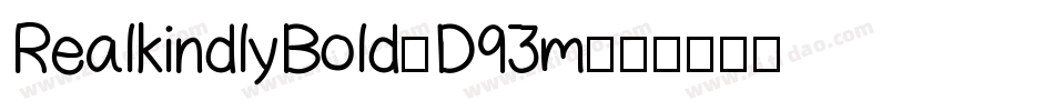 RealkindlyBold-D93m字体转换