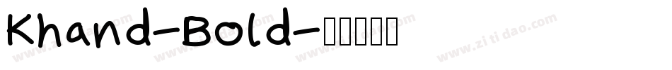 Khand-Bold字体转换