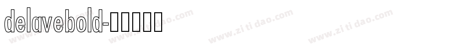 delavebold字体转换