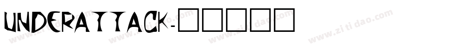 UNDERATTACK字体转换