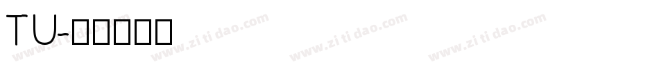 TU字体转换