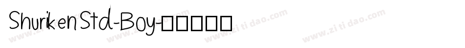 ShurikenStd-Boy字体转换