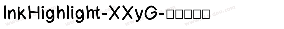 InkHighlight-XXyG字体转换