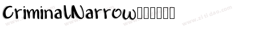 CriminalNarrow字体转换