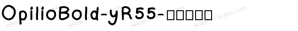 OpilioBold-yR55字体转换