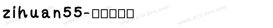 zihuan55字体转换