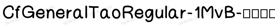 CfGeneralTaoRegular-1MvB字体转换