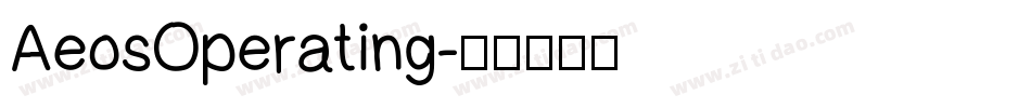 AeosOperating字体转换