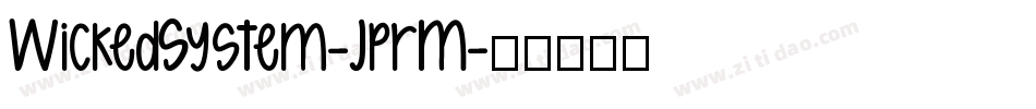 WickedSystem-JprM字体转换