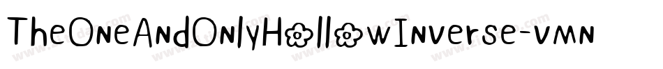 TheOneAndOnlyHollowInverse-vmnP4字体转换