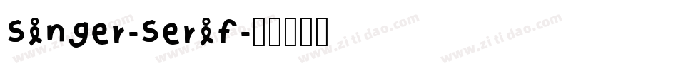 Singer-Serif字体转换