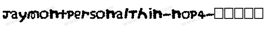 JaymontPersonalThin-nOP4字体转换