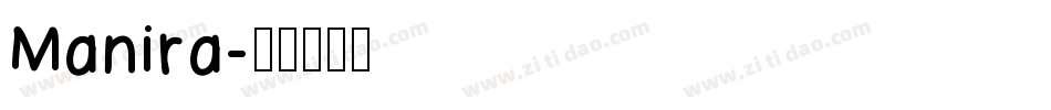 Manira字体转换