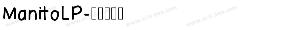 ManitoLP字体转换