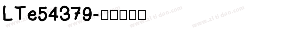 LTe54379字体转换