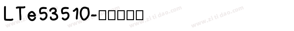 LTe53510字体转换