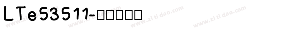 LTe53511字体转换