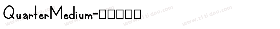 QuarterMedium字体转换
