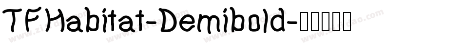 TFHabitat-Demibold字体转换