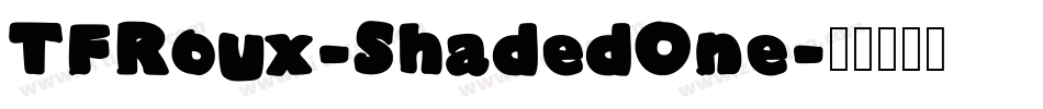 TFRoux-ShadedOne字体转换