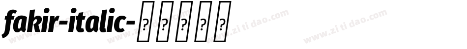fakir-italic字体转换