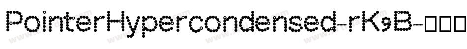 PointerHypercondensed-rK9B字体转换