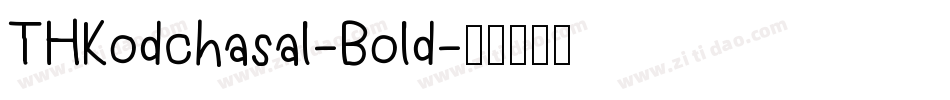 THKodchasal-Bold字体转换