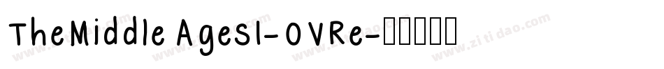 TheMiddleAgesI-OVRe字体转换