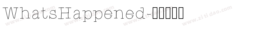 WhatsHappened字体转换