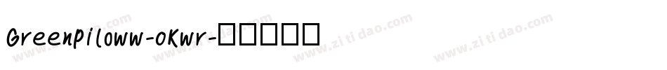 GreenPiloww-0Kwr字体转换