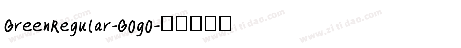GreenRegular-GOgO字体转换
