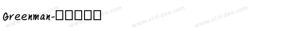 Greenman字体转换