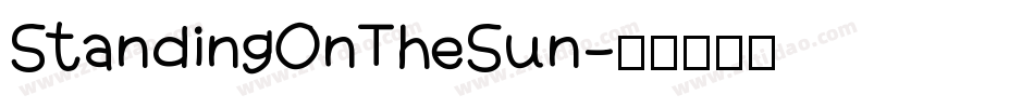 StandingOnTheSun字体转换