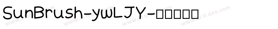SunBrush-ywLJY字体转换
