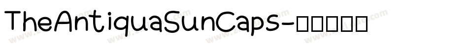 TheAntiquaSunCaps字体转换