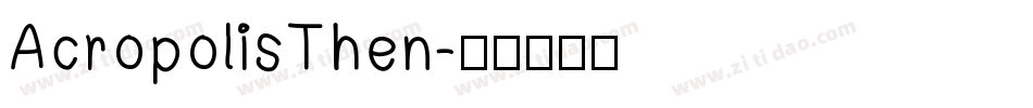 AcropolisThen字体转换
