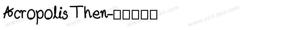 AcropolisThen字体转换